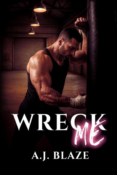 Wreck Me