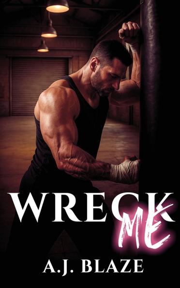 Wreck Me