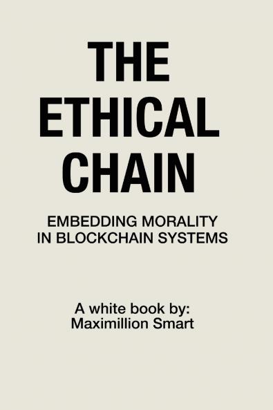 The Ethical Chain