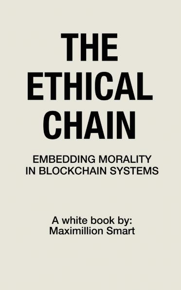 The Ethical Chain