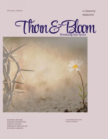 Thorn & Bloom Magazine Issue 02
