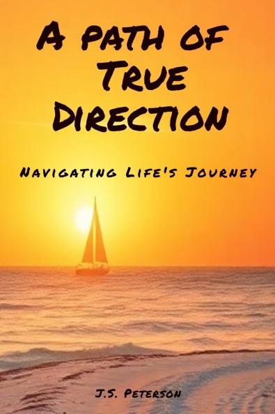 A Path of True Direction