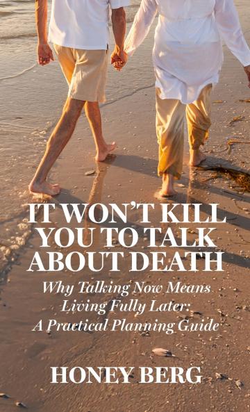 It Won't Kill You to Talk about Death