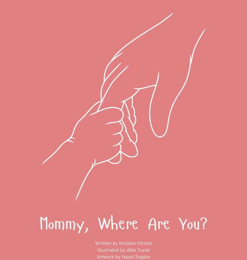 Mommy Where Are You?