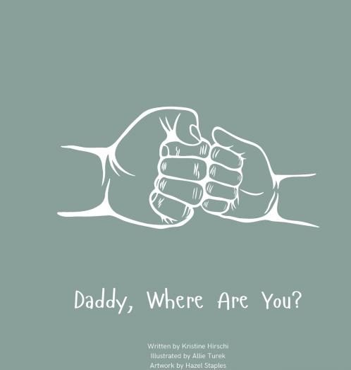 Daddy Where Are You?