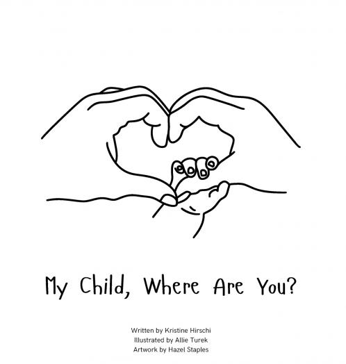 My Child Where Are You?
