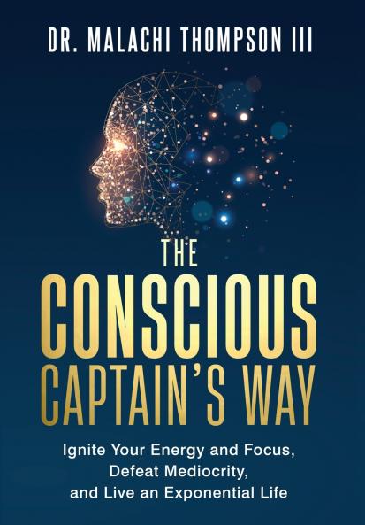 The Conscious Captain's Way