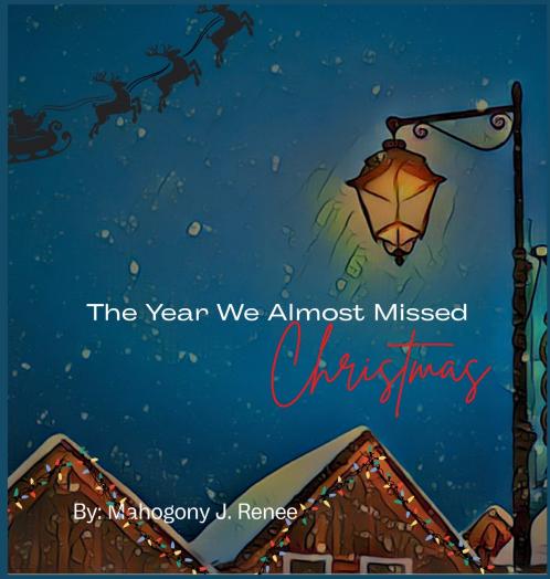 The Year We Almost Missed Christmas
