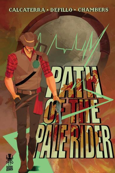 Path of the Pale Rider Vol. 1