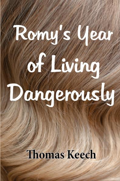 Romy's Year of Living Dangerously