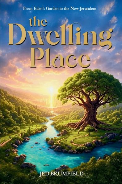 The Dwelling Place