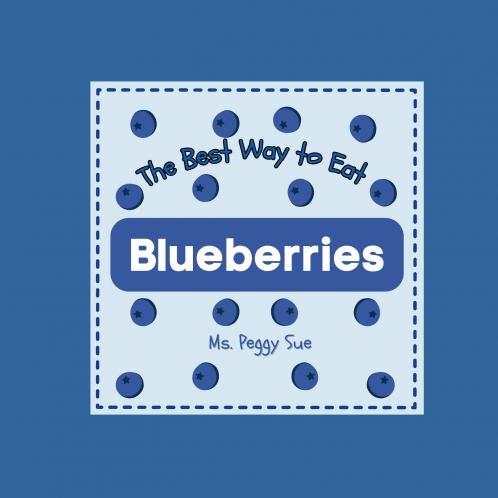 The Best Way to Eat Blueberries
