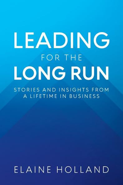 Leading for the Long Run
