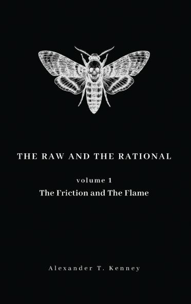 The Raw and The Rational Volume 1
