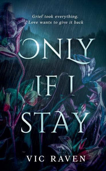 Only If I Stay