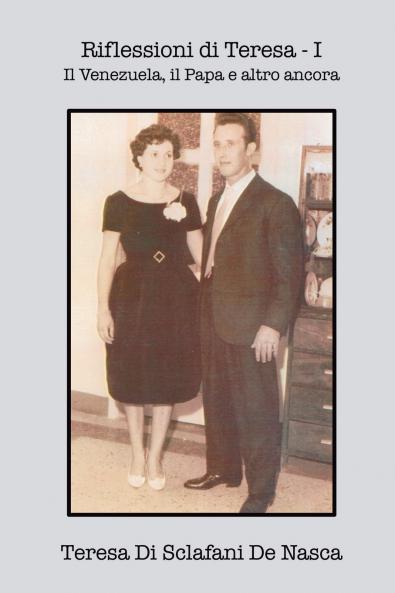 Riflessioni di Teresa - I