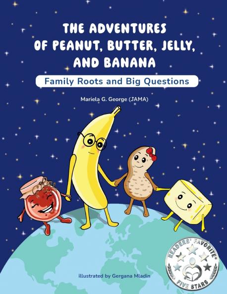 THE ADVENTURES OF PEANUT BUTTER JELLY AND BANANA