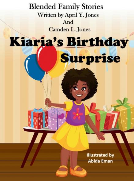 Kiaria's Birthday Surprise