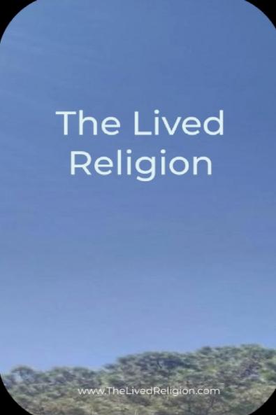 The Lived Religion