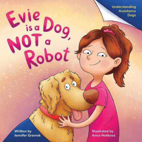 Evie is a Dog NOT a Robot