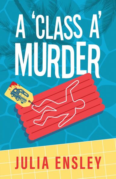 A 'Class A' Murder