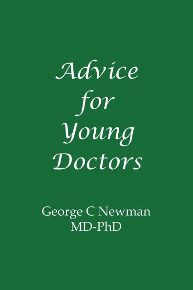 Advice for Young Doctors