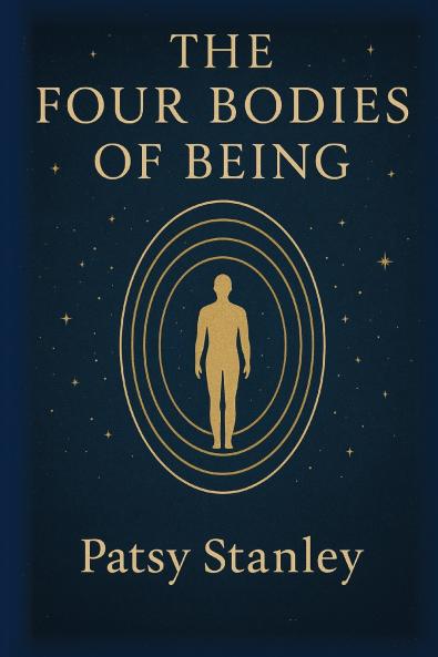 The Four Bodies of Being