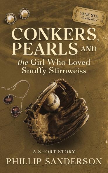 Conkers Pearls and the Girl Who Loved Snuffy Stirnweiss