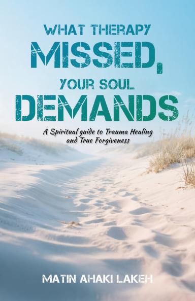 What Therapy Missed Your Soul Demands