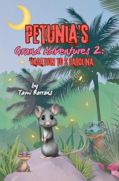 Petunia's Grand Adventures 2