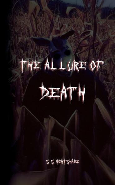 The Allure of Death
