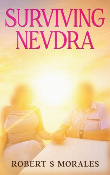 Surviving Nevdra