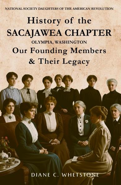 History of the Sacajawea Chapter Olympia Washington