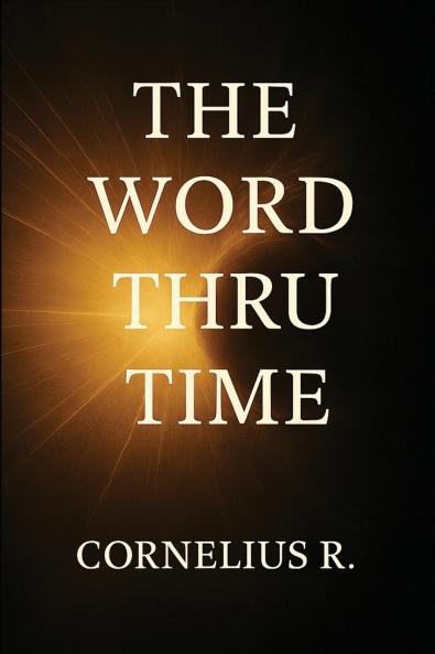 The Word Thru Time