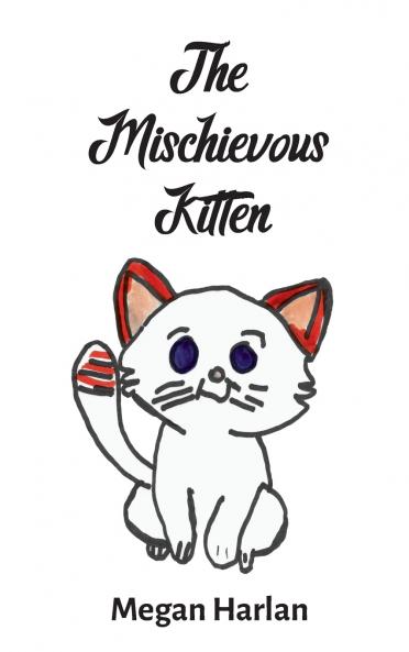 The Mischievous Kitten