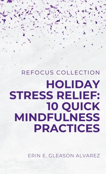Holiday Stress Relief