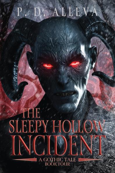 The Sleepy Hollow Incident Book Four