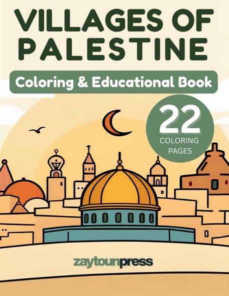 Villages of Palestine - Coloring & Educational Book