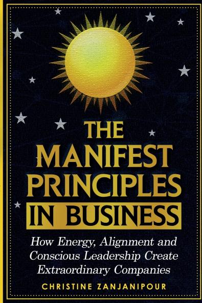 The Manifest Principles in Business