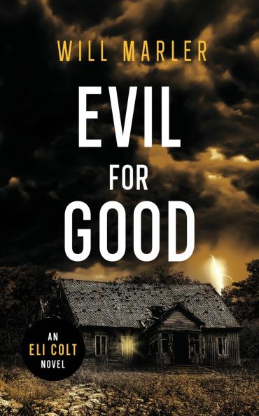 Evil for Good