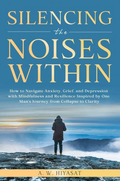 Silencing The Noises Within