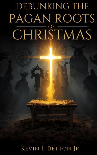 Debunking the Pagan Roots of Christmas