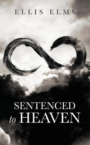 Sentenced to Heaven