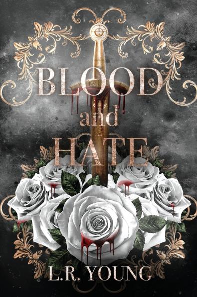 Blood and Hate