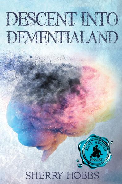 Descent into Dementialand