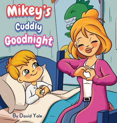 Mikey's Cuddly Goodnight