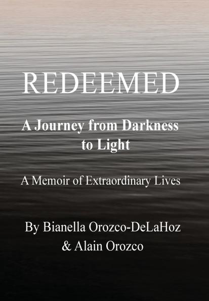 Redeemed - A Journey from Darkness to Light