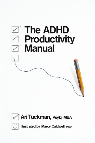 The ADHD Productivity Manual