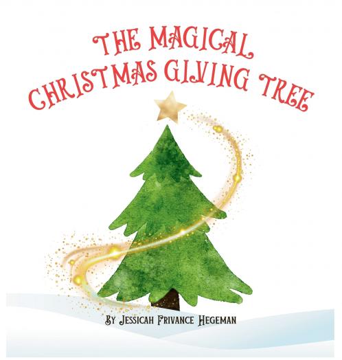 The Magical Christmas Giving Tree