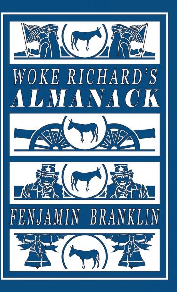 Woke Richard's Almanack